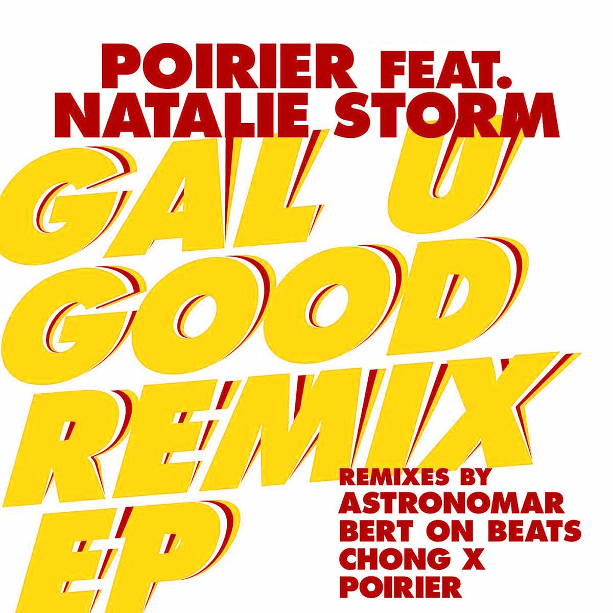 Album cover of Gal U Good (Remixes)