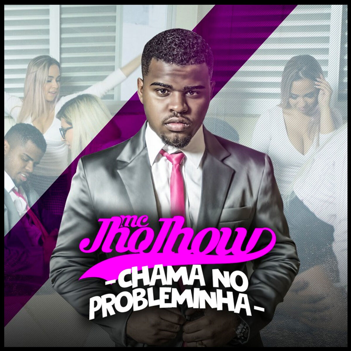 Album cover of Chama no Probleminha