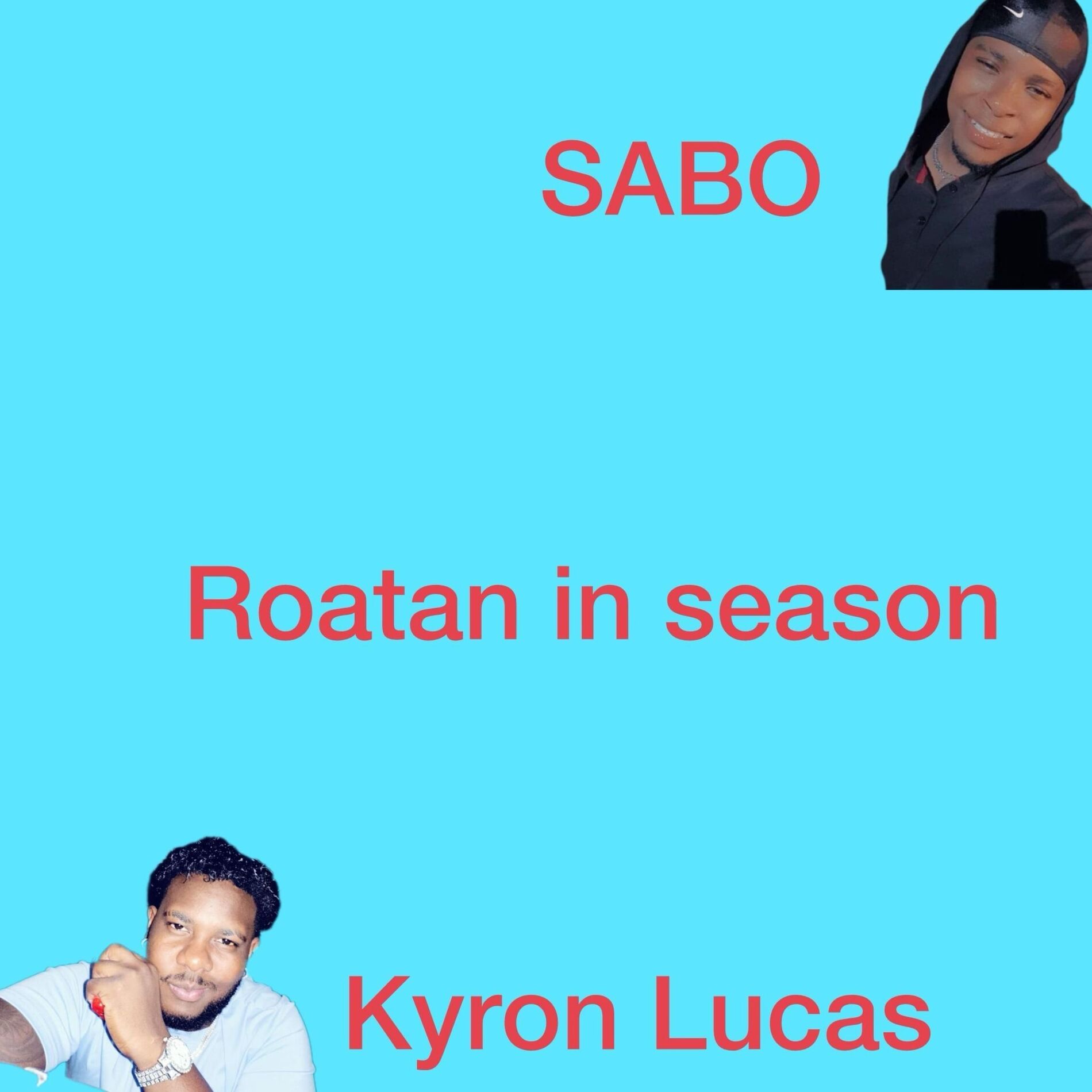 Album cover of Roatan in season (feat. Sabo)