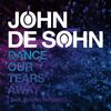 DE SOHN John & AMPARO Kristin - Dance Our Tears Away