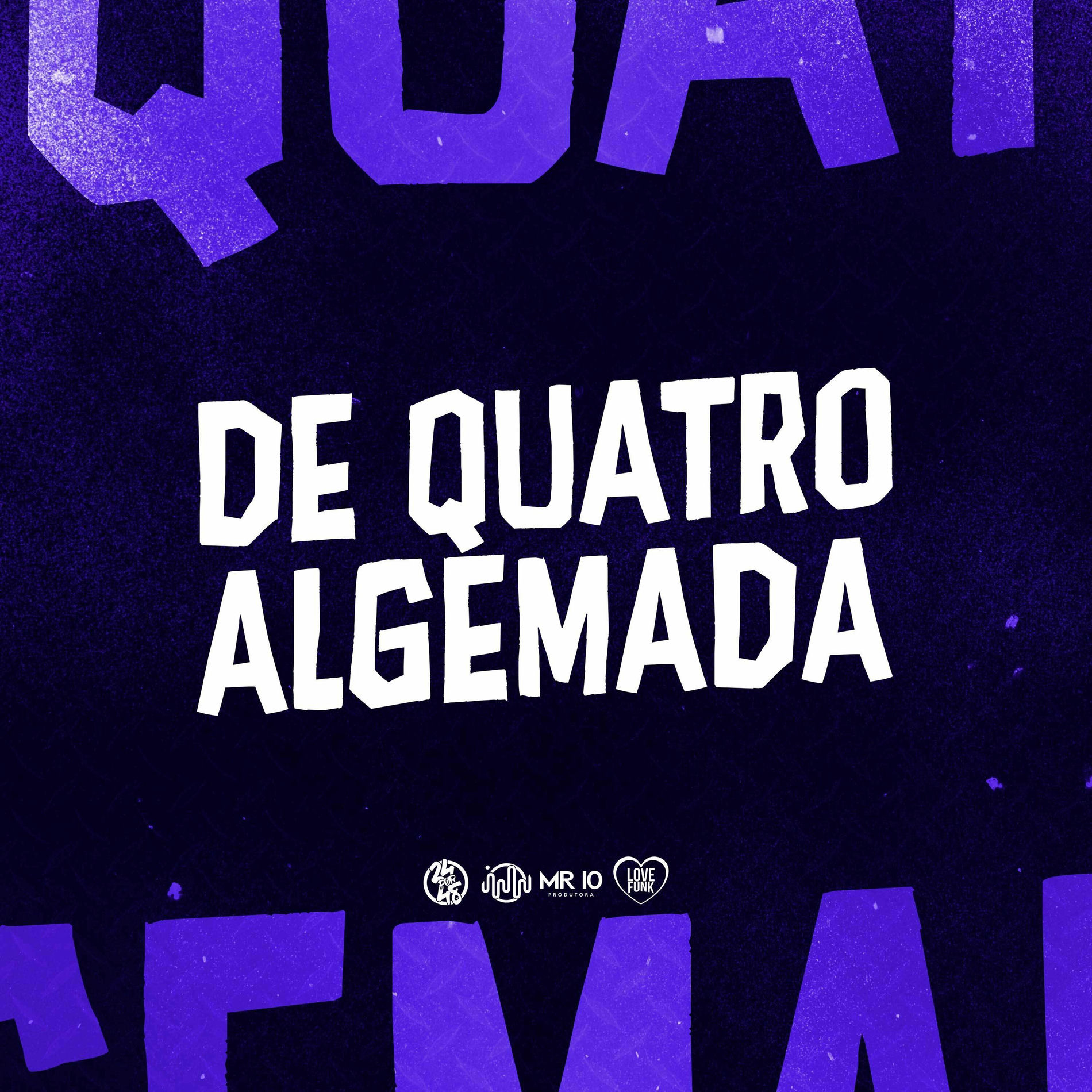 Album cover of De Quatro Algemada