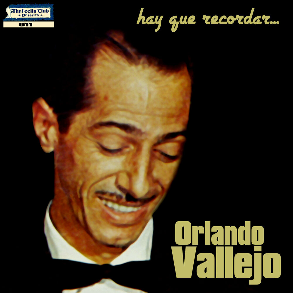 Picture of Hay Que Recordar: Orlando Vallejo - Ep