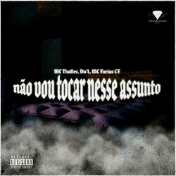 Cover of Não Vou Tocar Nesse Assunto
