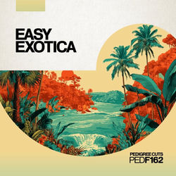 Cover of Easy Exotica by undefined
