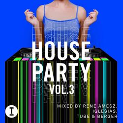 Cover of Toolroom House Party Vol. 3 (DJ Mix)