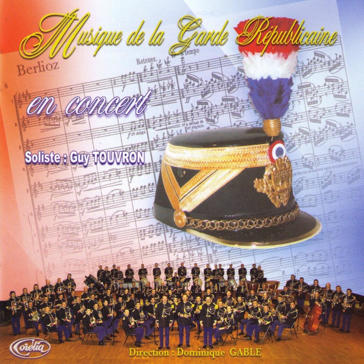 Album cover of Musique Garde Républicaine En Concert