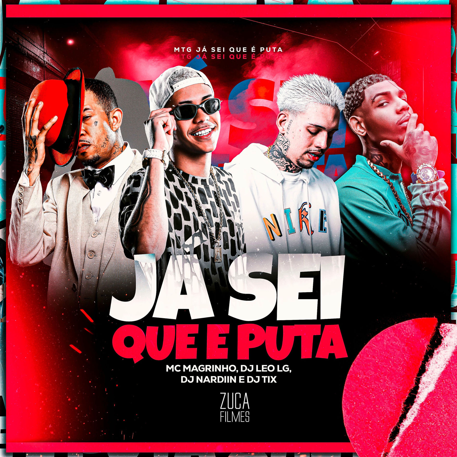 Album cover of Já Sei Que tu é Puta