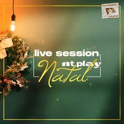 Cover of Live Session Nt Play - Natal