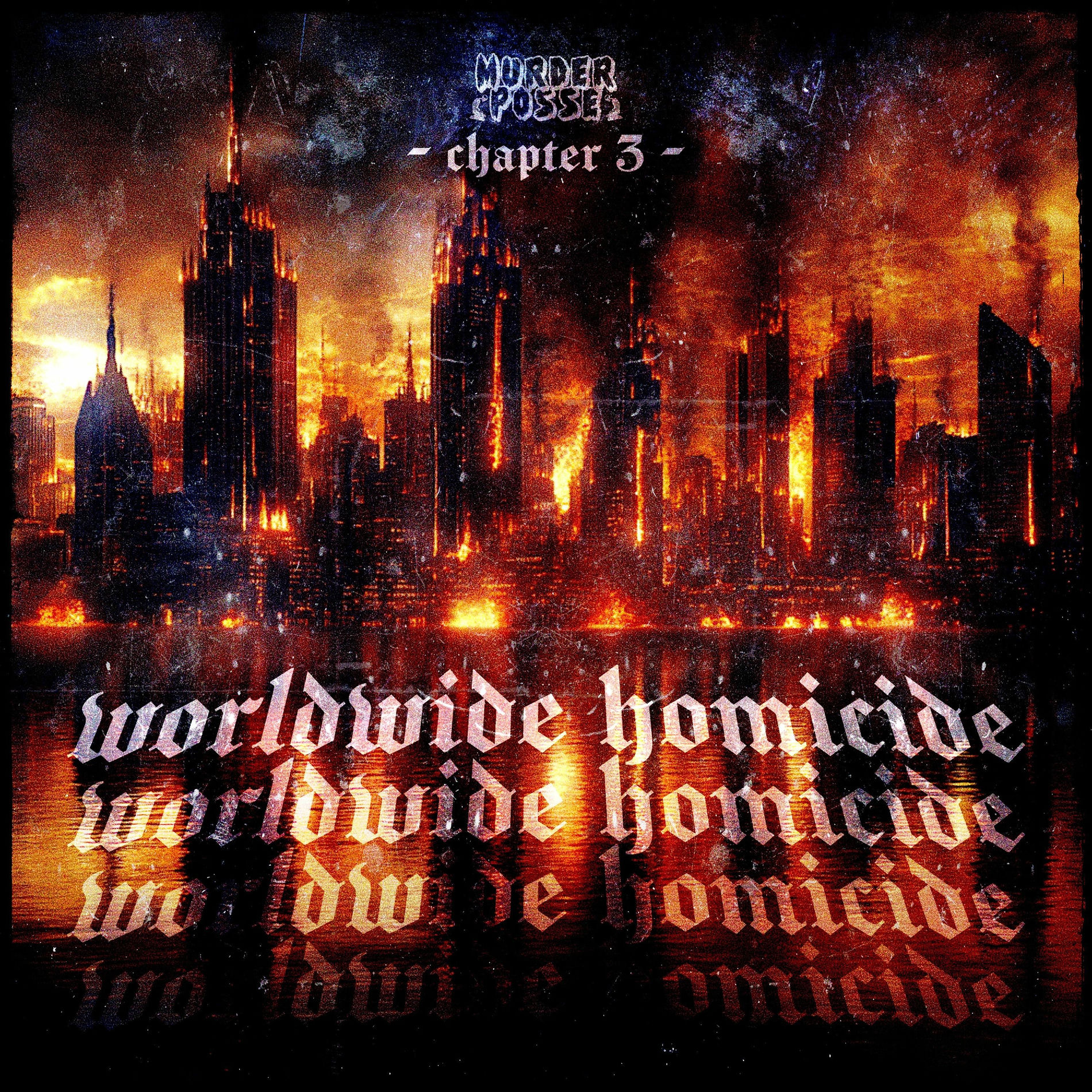 Album cover of WORLDWIDE HOMICIDE CHAPTER THREE