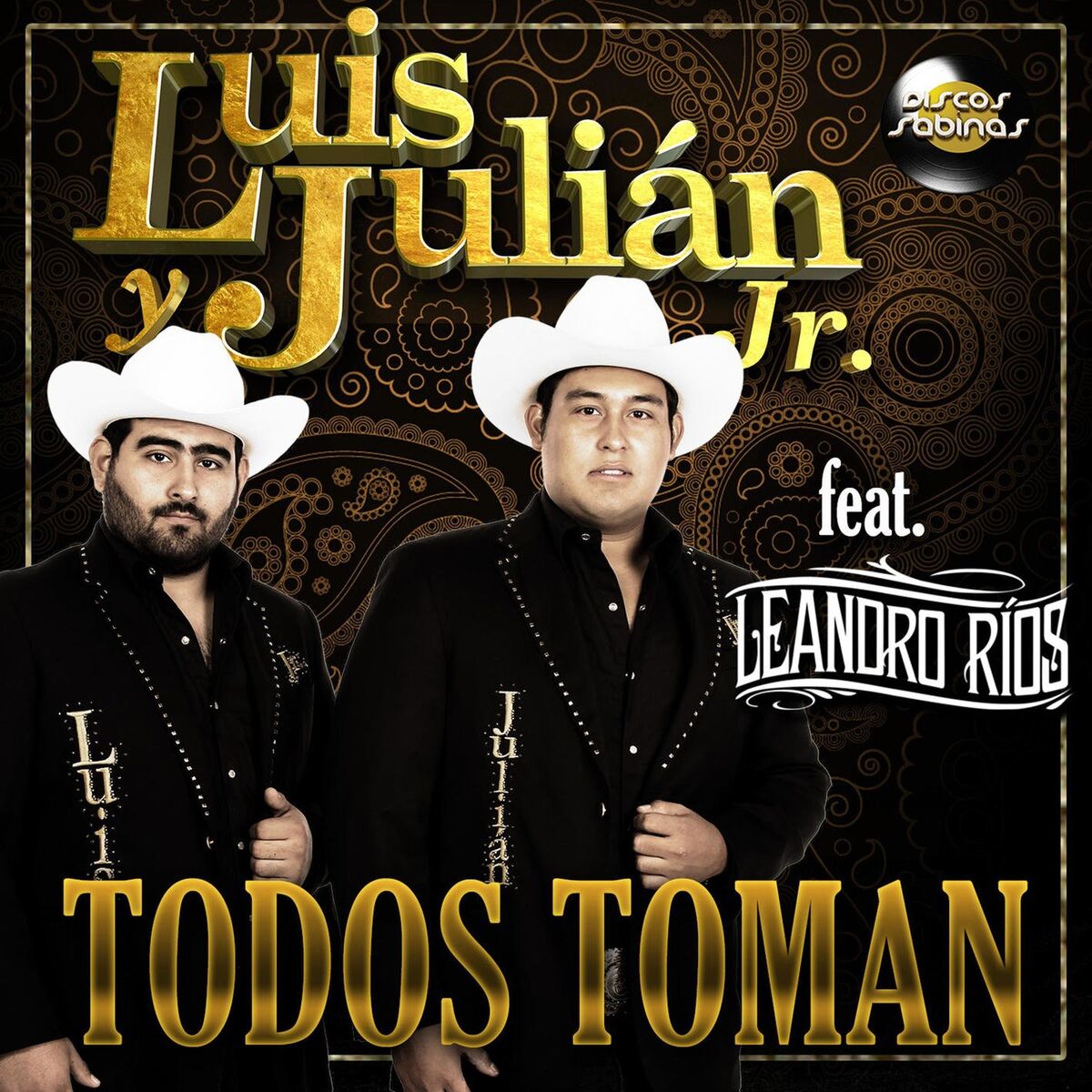 Album cover of Todos Toman (feat. Leandro Ríos) (Clean)
