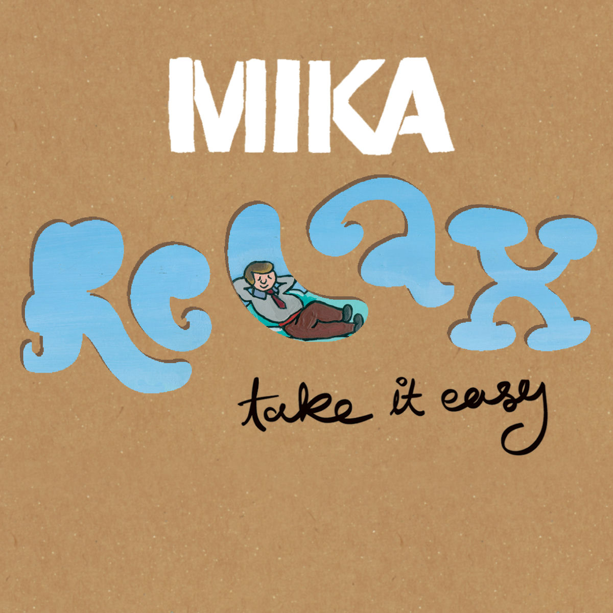 Album cover of Relax, Take It Easy