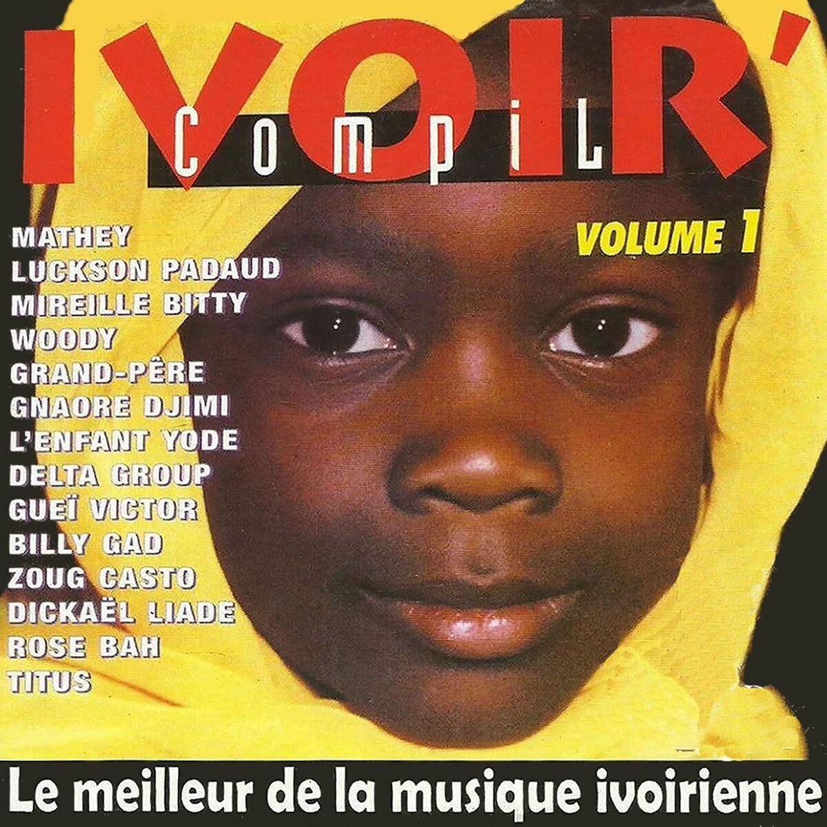 Album cover of Ivoir' compil, vol. 1