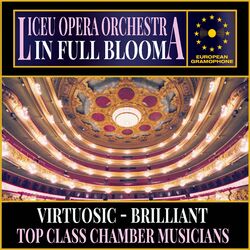 Cover of Liceu Opera Orchestra: In Full Bloom