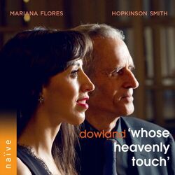 Cover of Dowland: Whose Heavenly Touch
