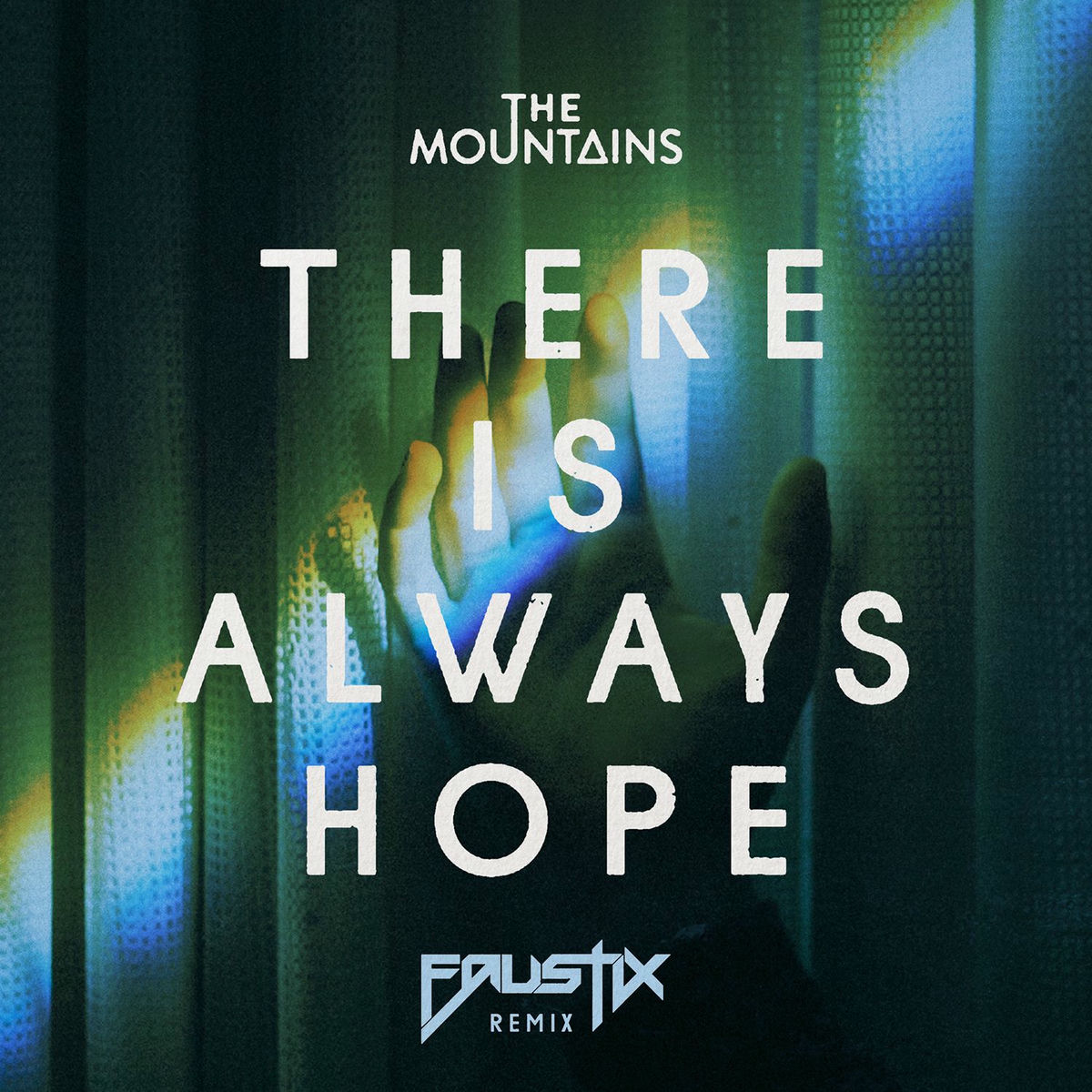 Album cover of There Is Always Hope (Faustix Remix)