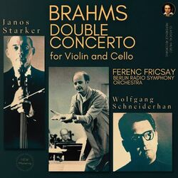 Cover of Brahms: Double Concerto for Violin and Cello in A minor, Op. 102