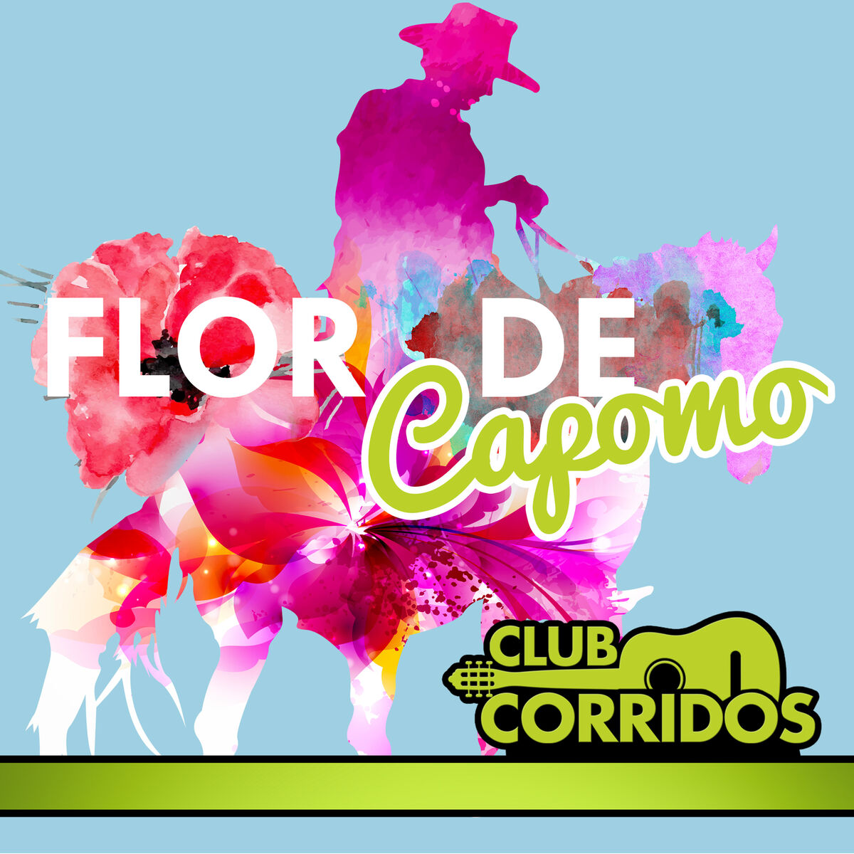 Album cover of Club Corridos Presenta: Flor de Capomo