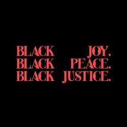 Cover of Black Joy. Black Peace. Black Justice.