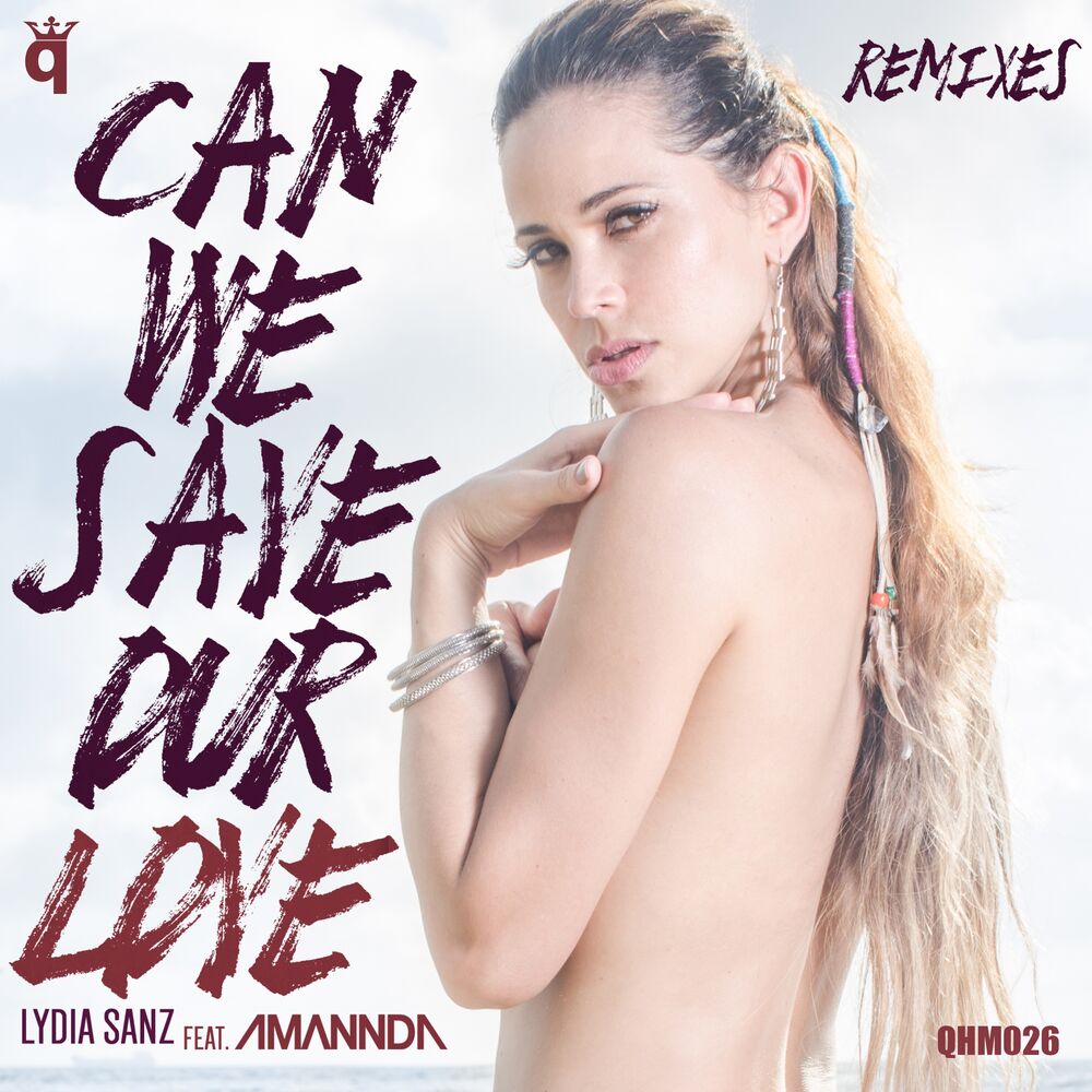 Picture of Can We Save Our Love (Remixes)