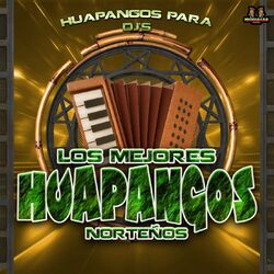 Cover of Huapangos Para Dj 's