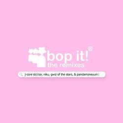 Cover of Bop It (The Remixes)