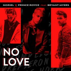 Cover of No Love (feat. Bryant Myers)