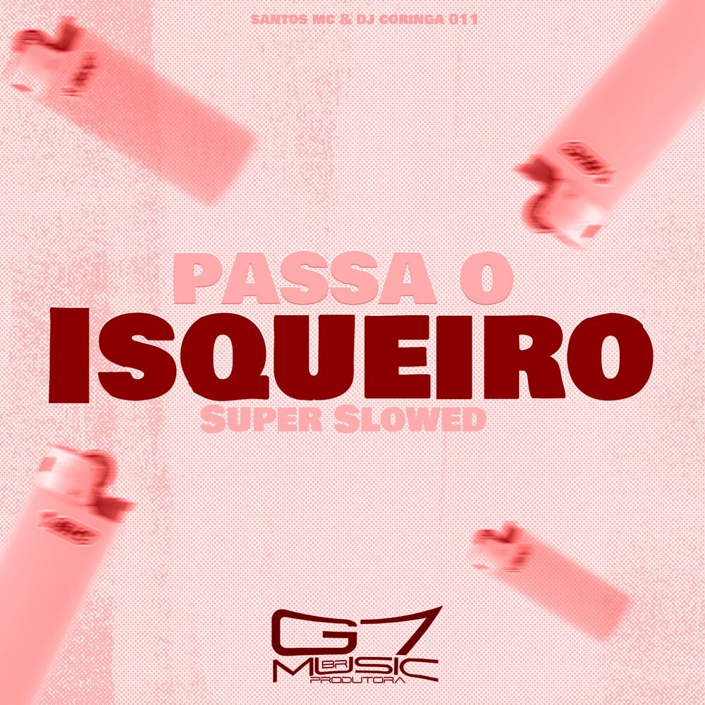 Picture of Passa o Isqueiro - Super Slowed - Remix