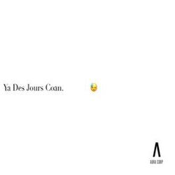 Cover of Ya des jours coan
