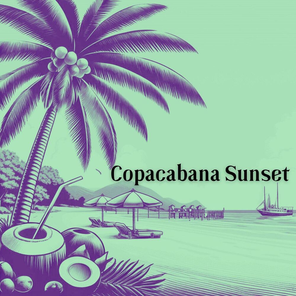Picture of Copacabana Sunset: Bossa Nova Rhythms for a Sophisticated Touch