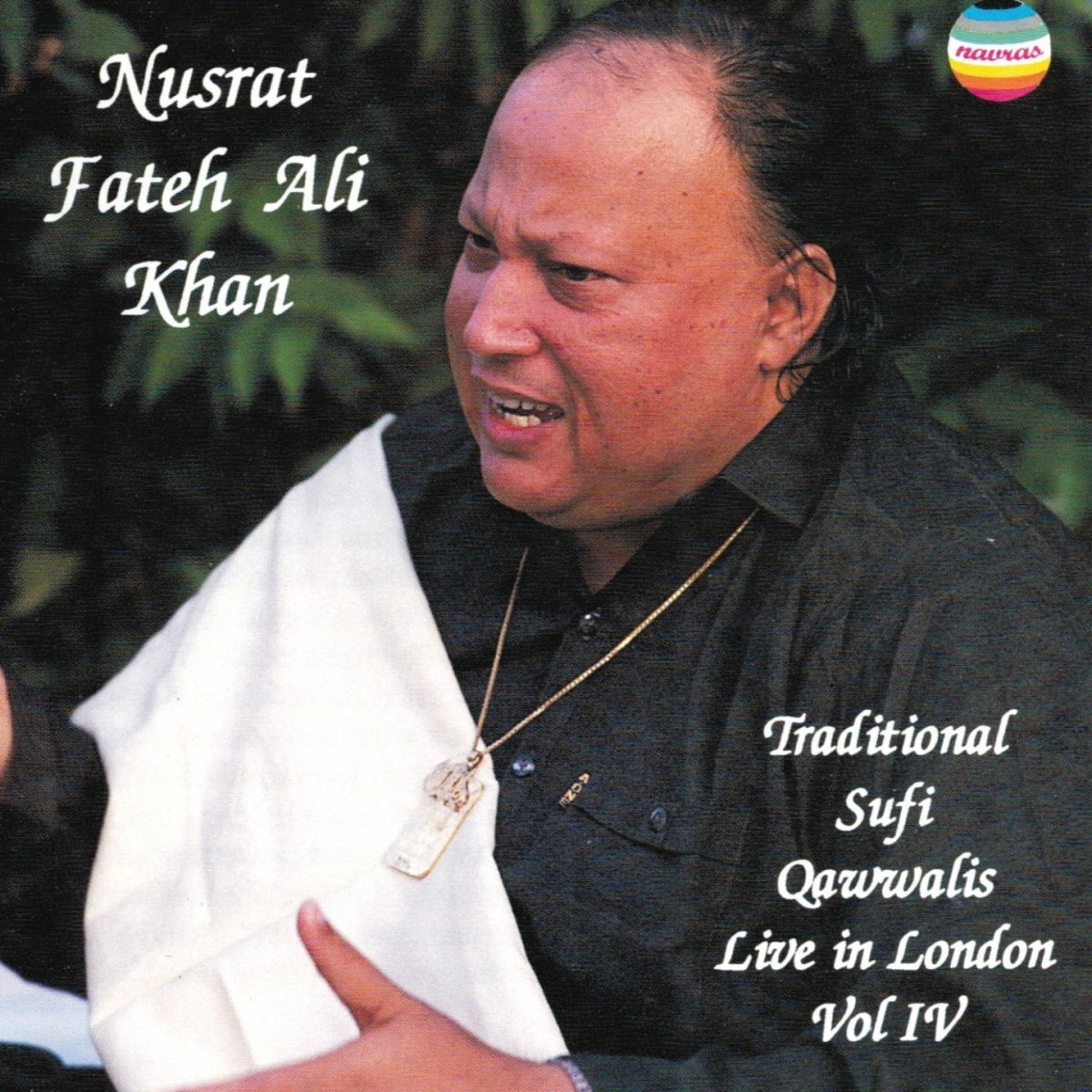 Album cover of Traditional sufi qawwalis - Live In London, Vol. IV