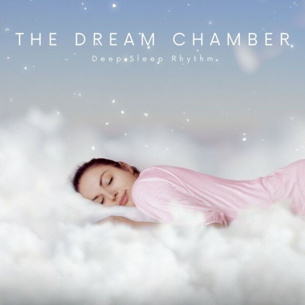 Picture of The Dream Chamber: Sleep Music