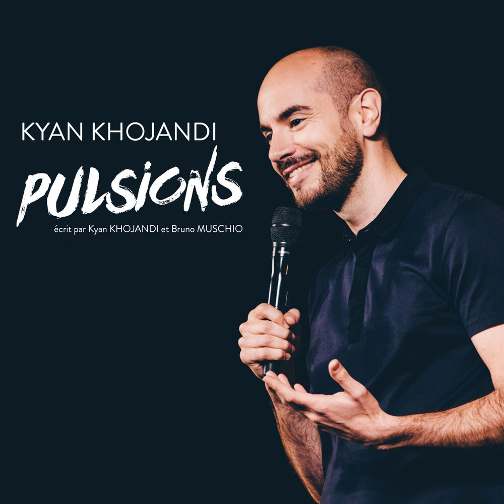 Picture of Pulsions - Spectacle Intégral