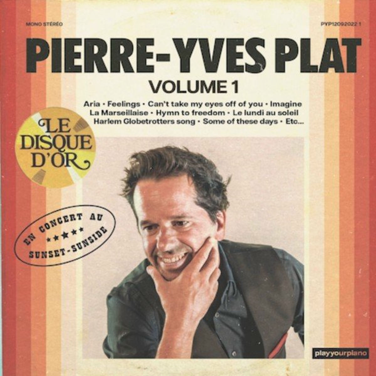 Album cover of Pierre-Yves Plat en Concert Au Sunset-Sunside, Vol. 1