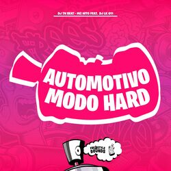 Cover of Automotivo Modo Hard