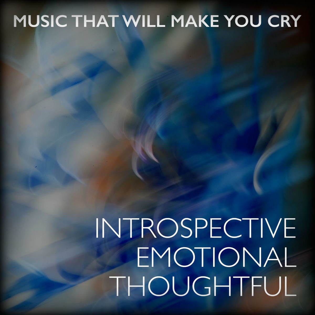 Album cover of Introspective Emotional Thoughtful