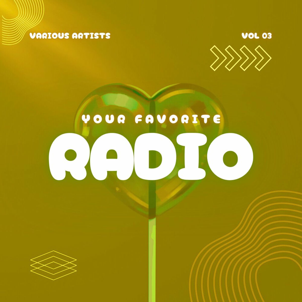Album cover of Your Favorite Radio, Vol. 3