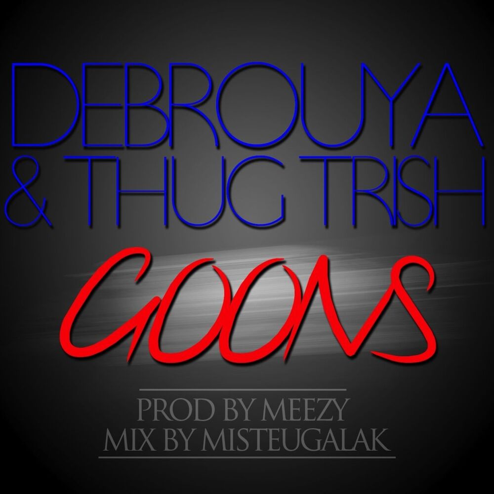 Picture of Goons (Mix by Misteugalak)