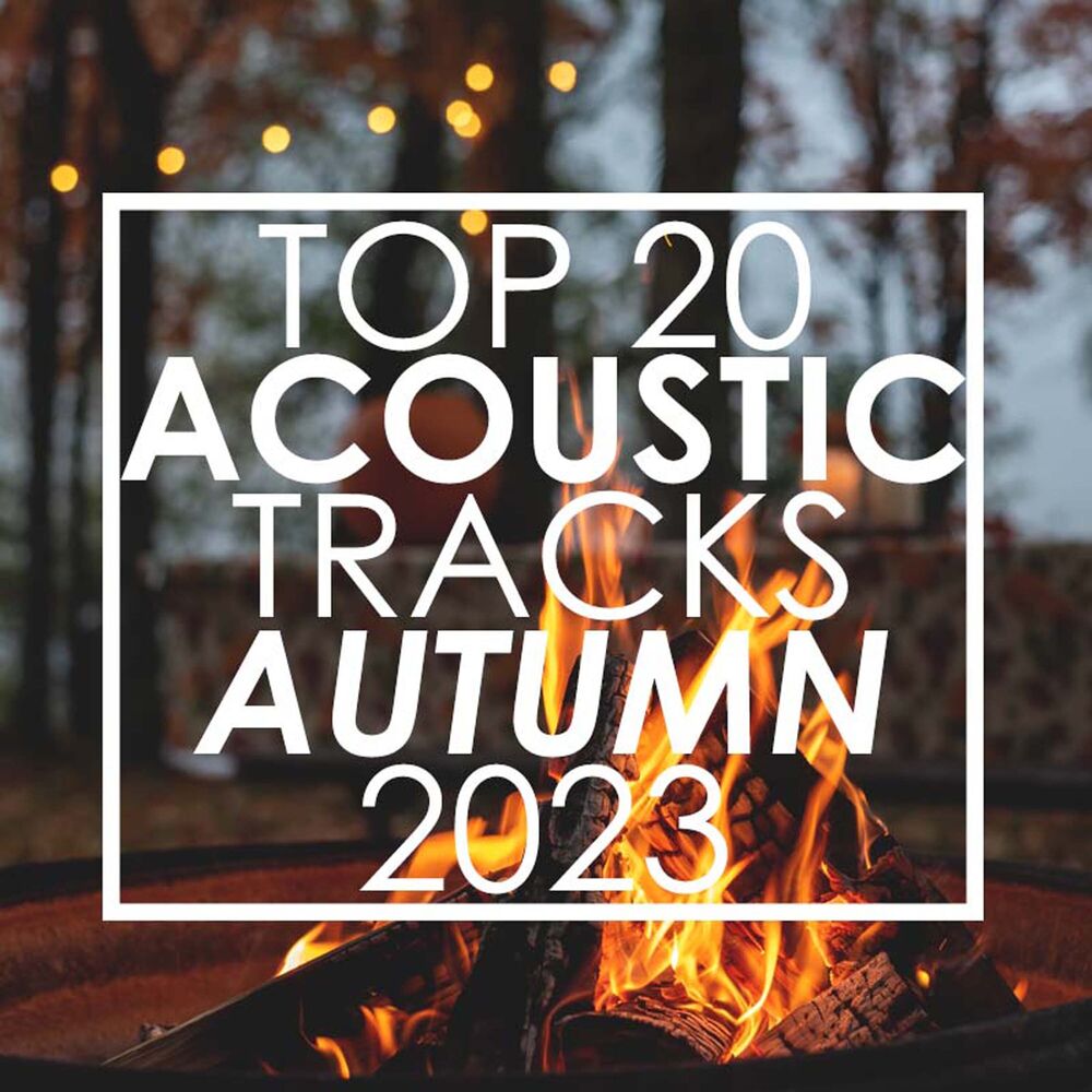 Picture of Top 20 Acoustic Tracks Autumn 2023 (Instrumental)