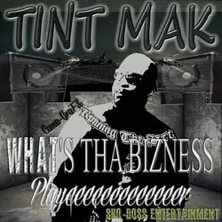 Cover of What's Tha Bizness Playeeeeer