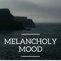 Cover of Melancholy Mood