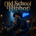 Old School Hiphop Blues