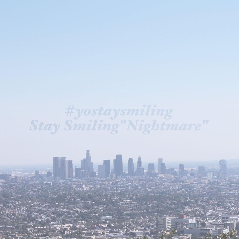 Picture of Stay Smiling "Nightmare"