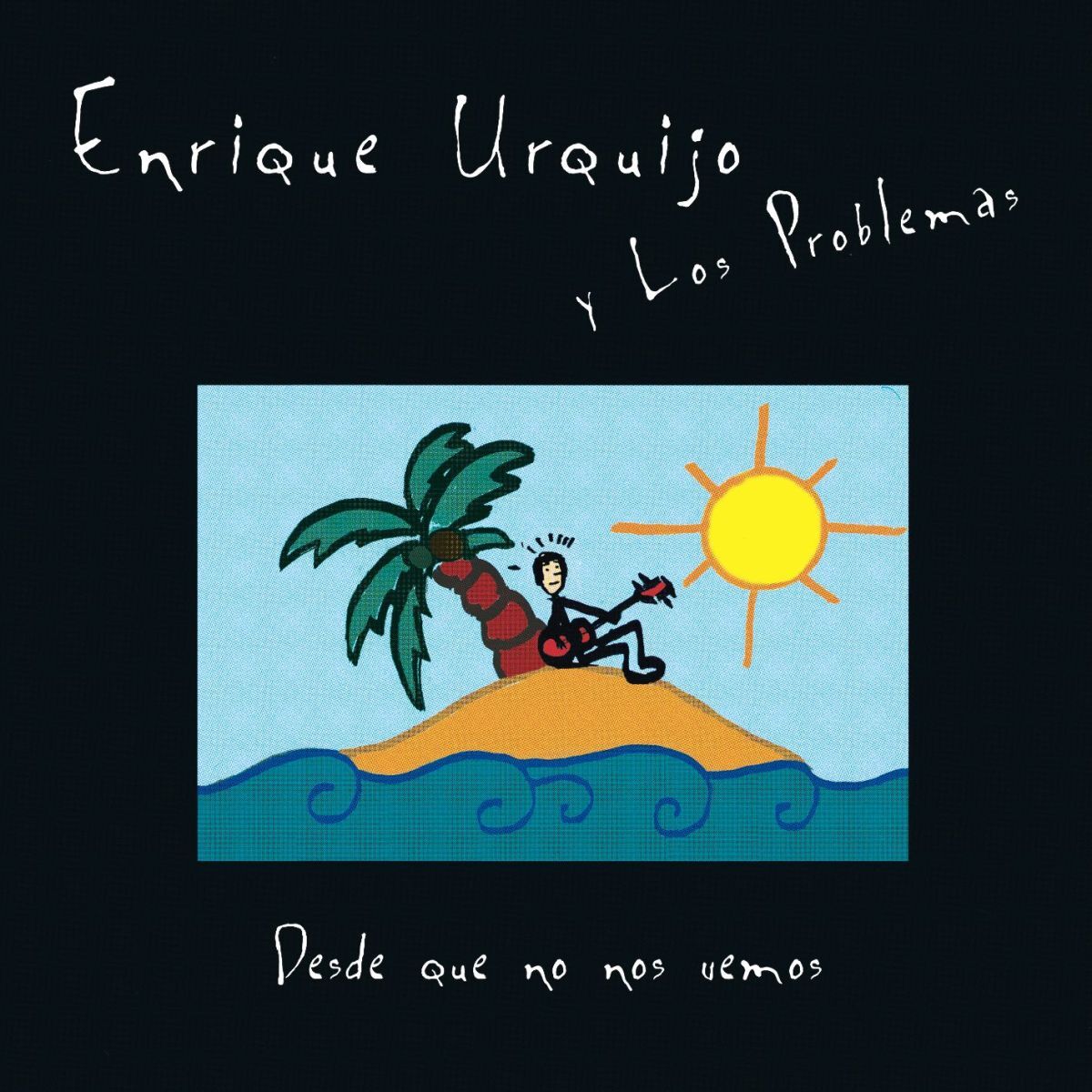 Album cover of Desde Que No Nos Vemos