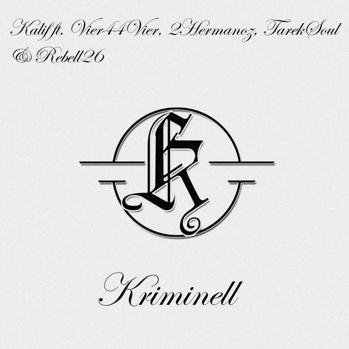 Album cover of Kriminell