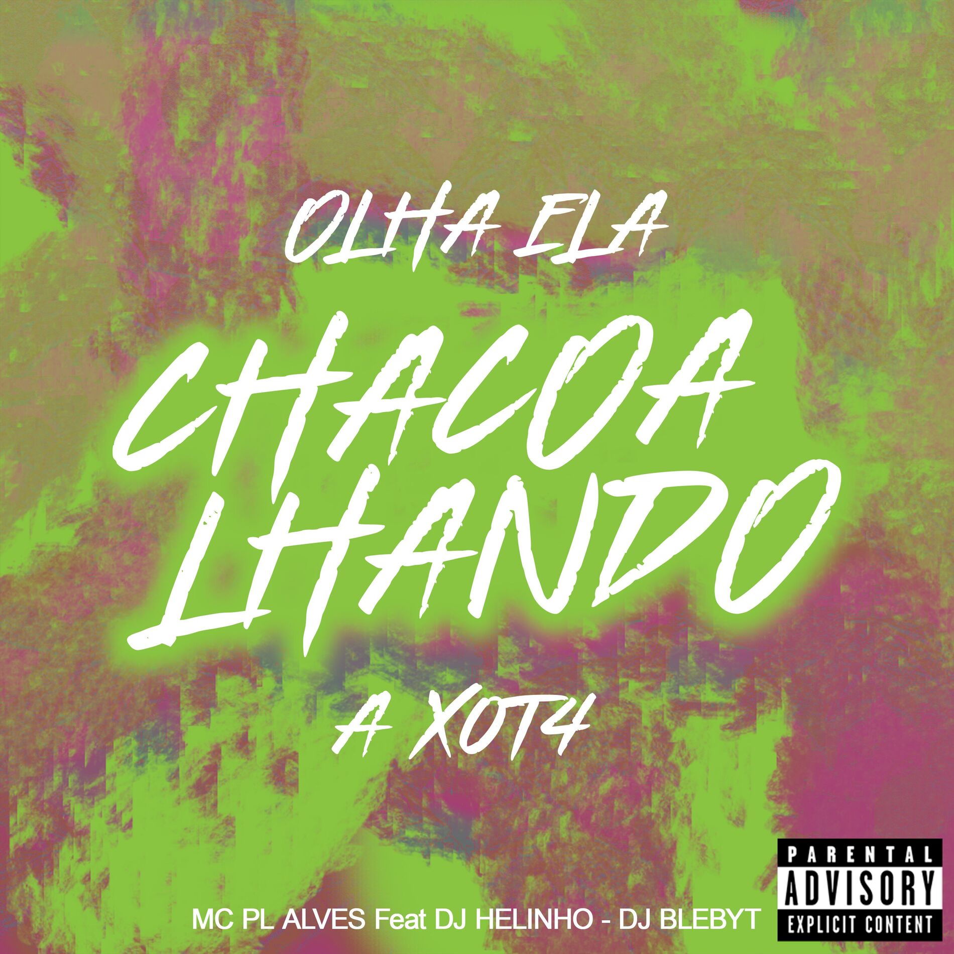 Album cover of Olha Ela Chacoalhando a Xota