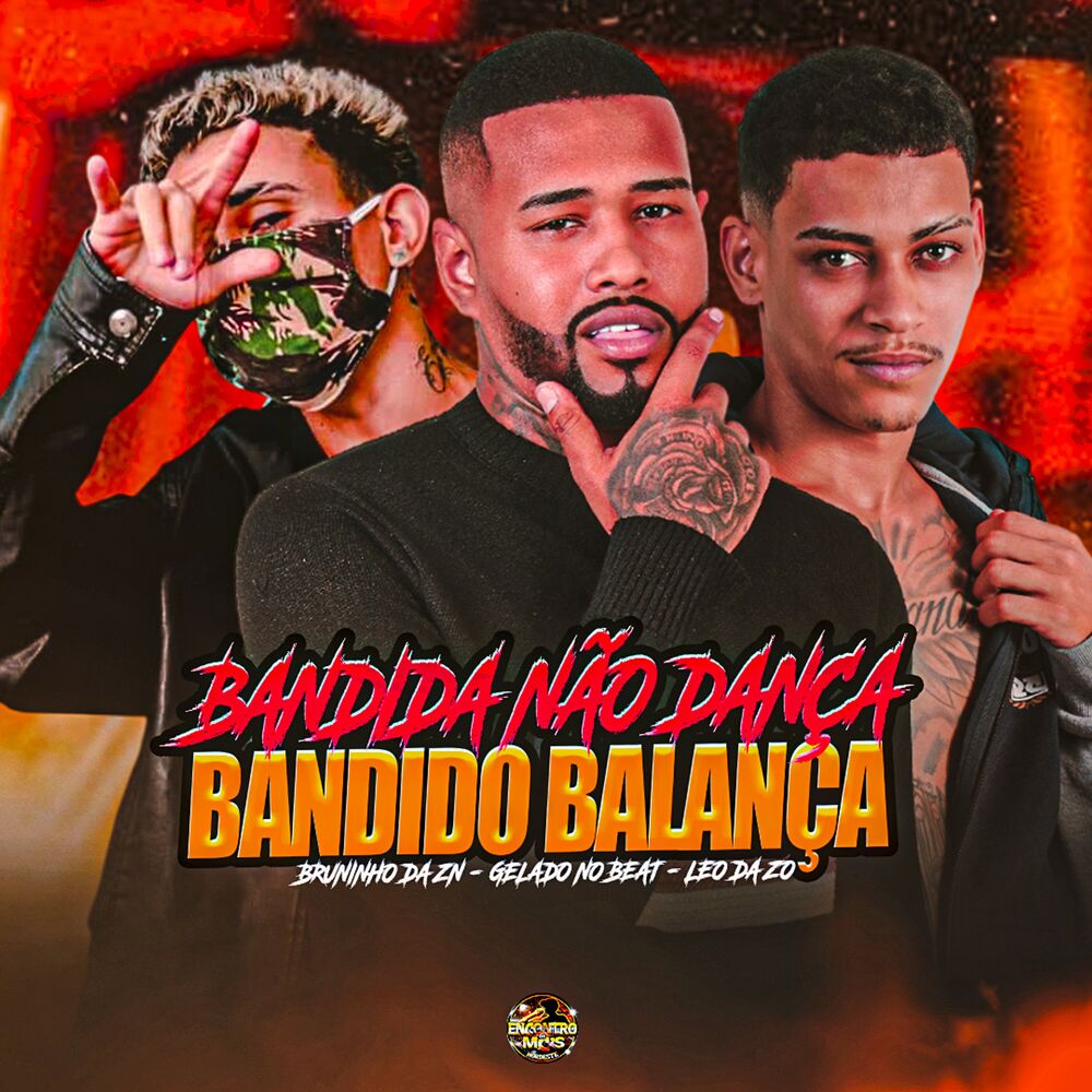 Picture of Bandido Não Dança, Bandido Balança