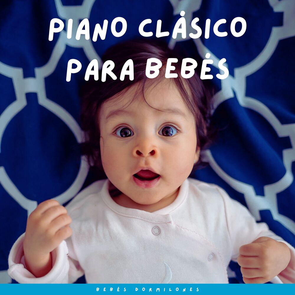 Picture of Piano Clásico Para Bebés: Bebés Dormilones