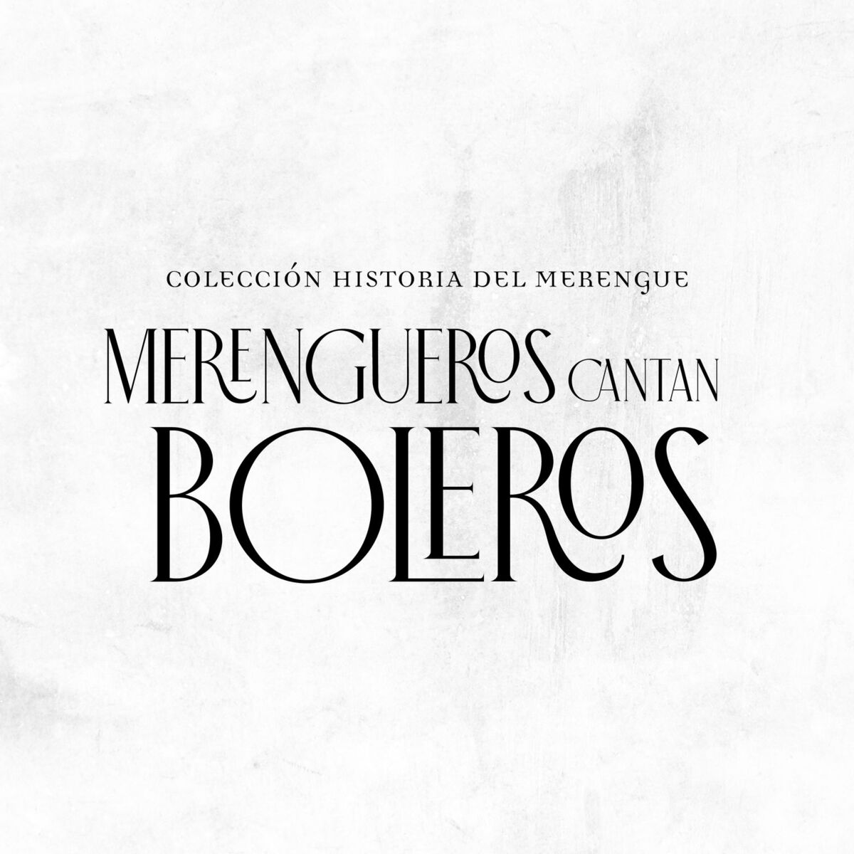 Album cover of Merengueros Cantan Boleros