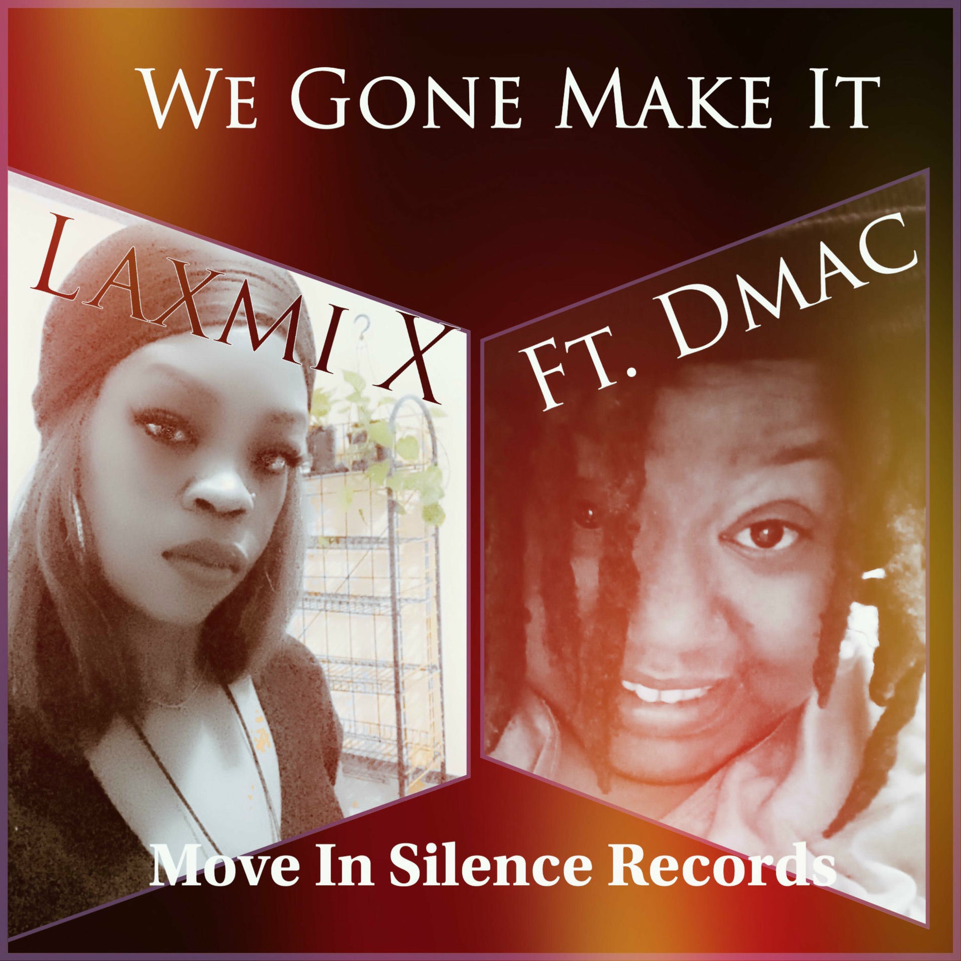 Album cover of We Gone Make It