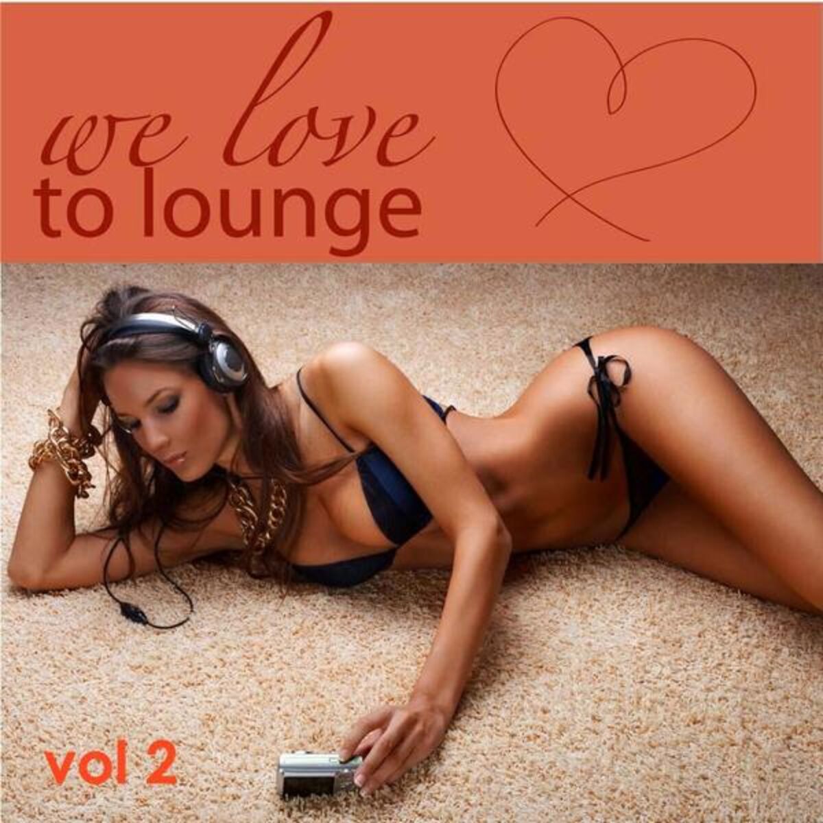Album cover of We Love To Lounge Part II (72 Chillers)